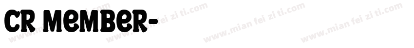 CR member字体转换